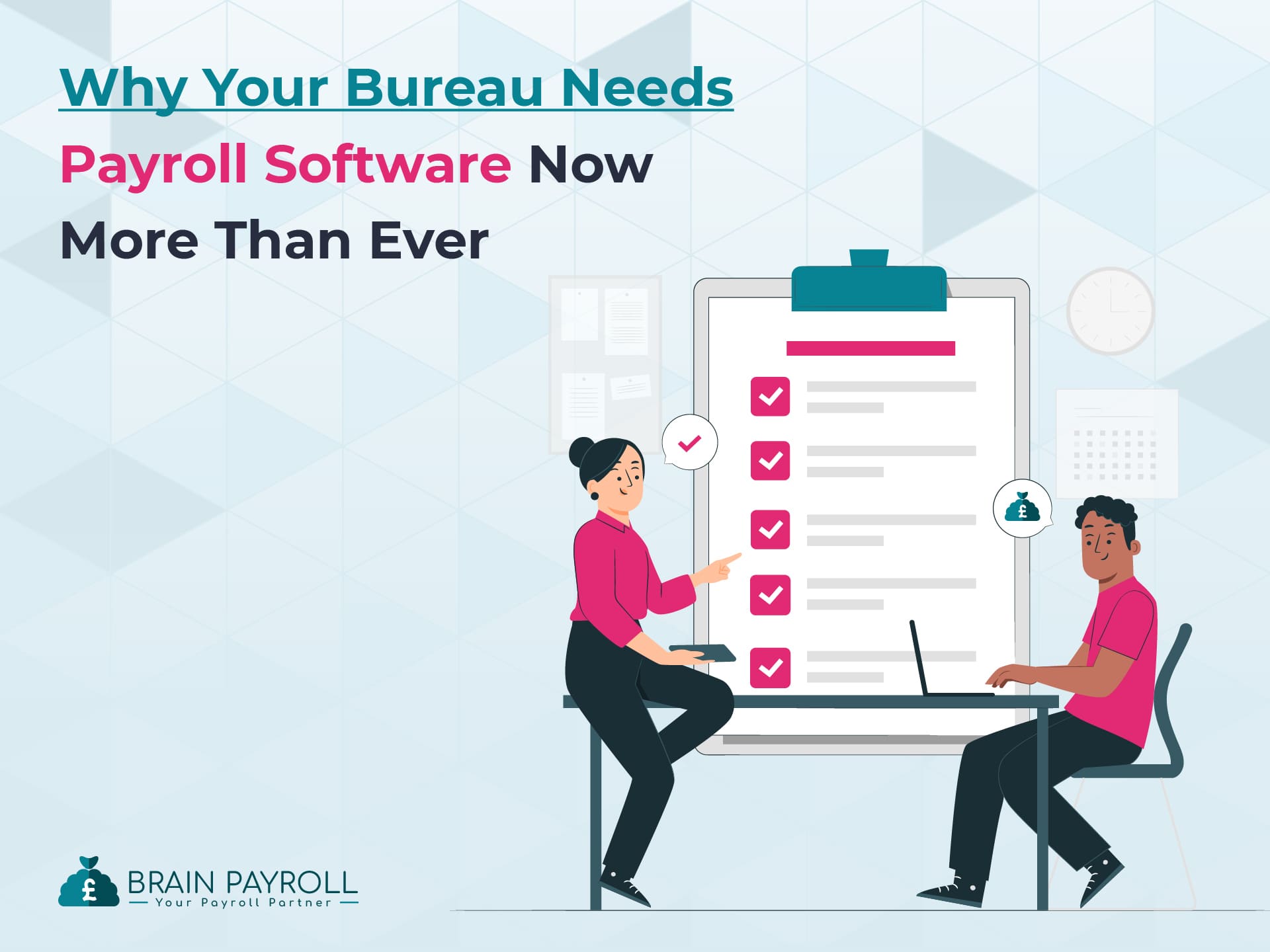 Why Your Bureau Needs Payroll Software Now More Than Ever