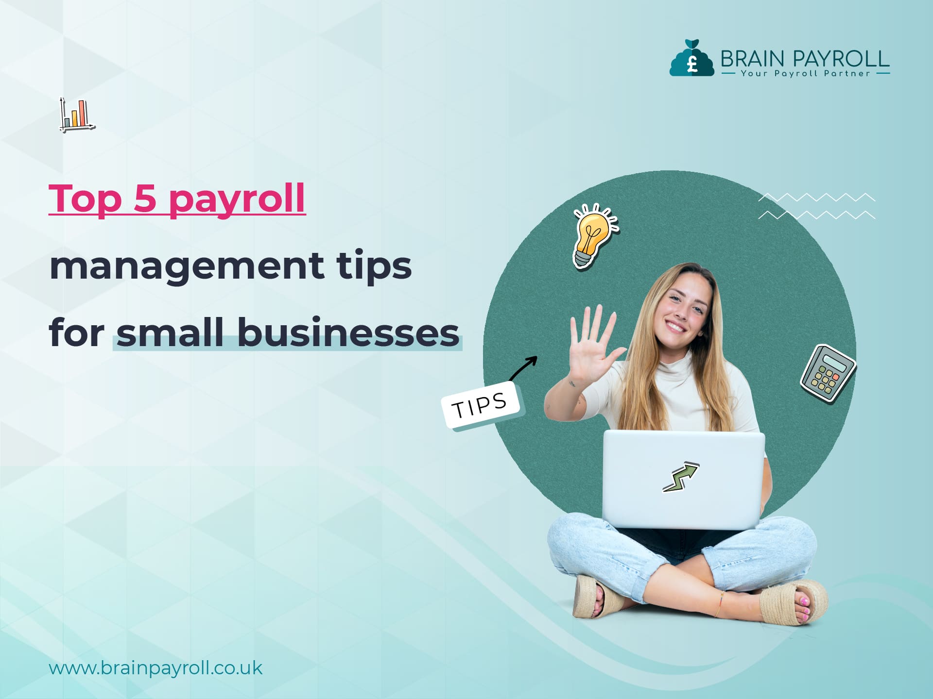 Top 5 Payroll Management Tips for UK Small Businesses
